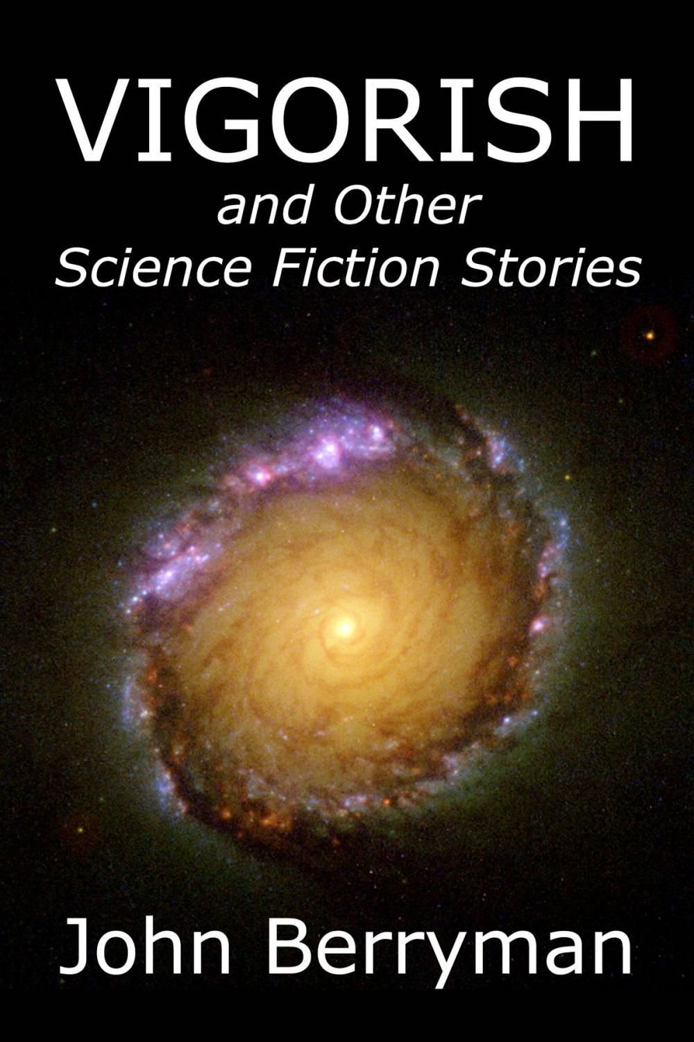 Big bigCover of Vigorish and Other Science Fiction Stories