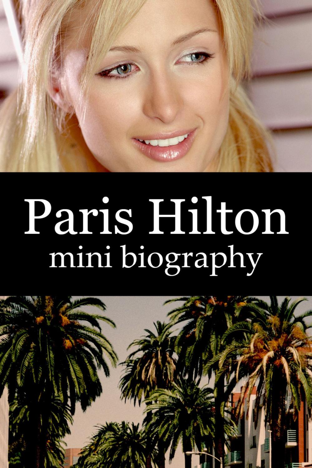 Big bigCover of Paris Hilton Mini Biography