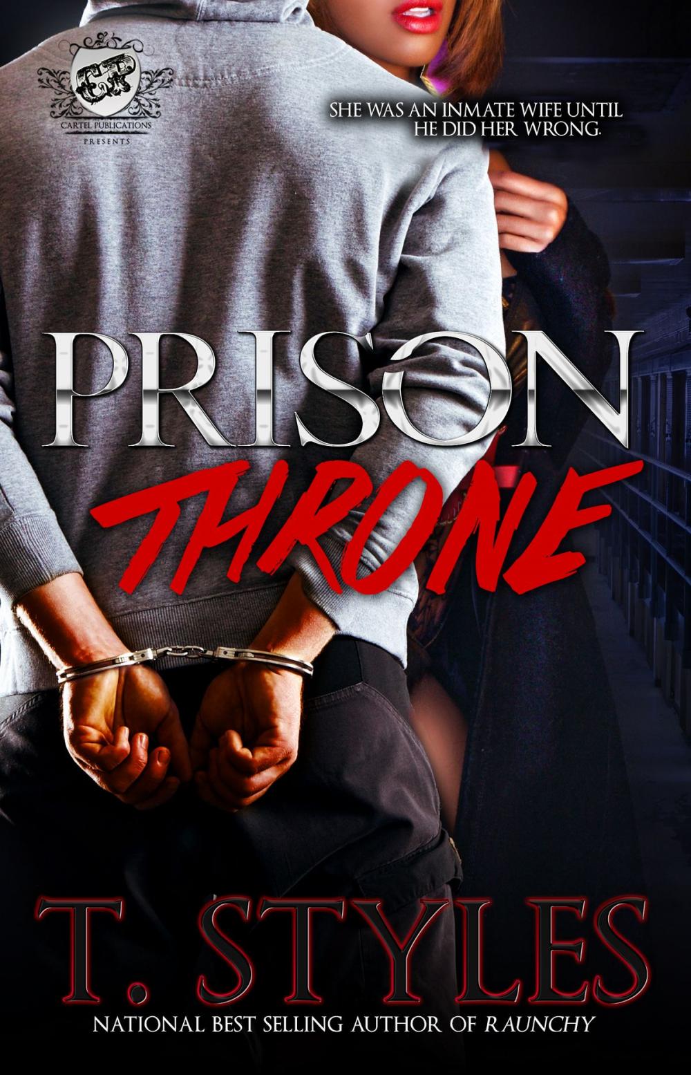 Big bigCover of Prison Throne (The Cartel Publications Presents)