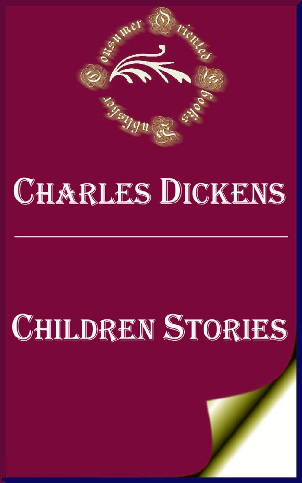 Big bigCover of Charles Dickens' Children Stories