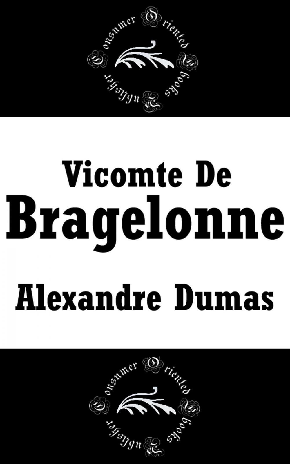 Big bigCover of Vicomte De Bragelonne