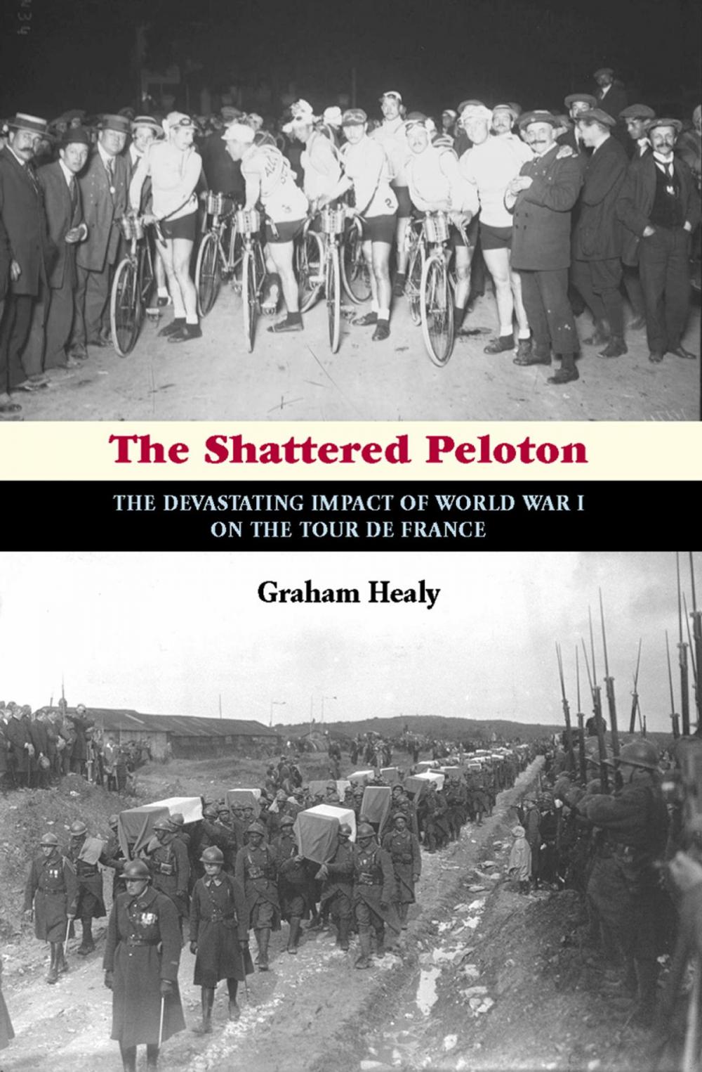 Big bigCover of The Shattered Peloton