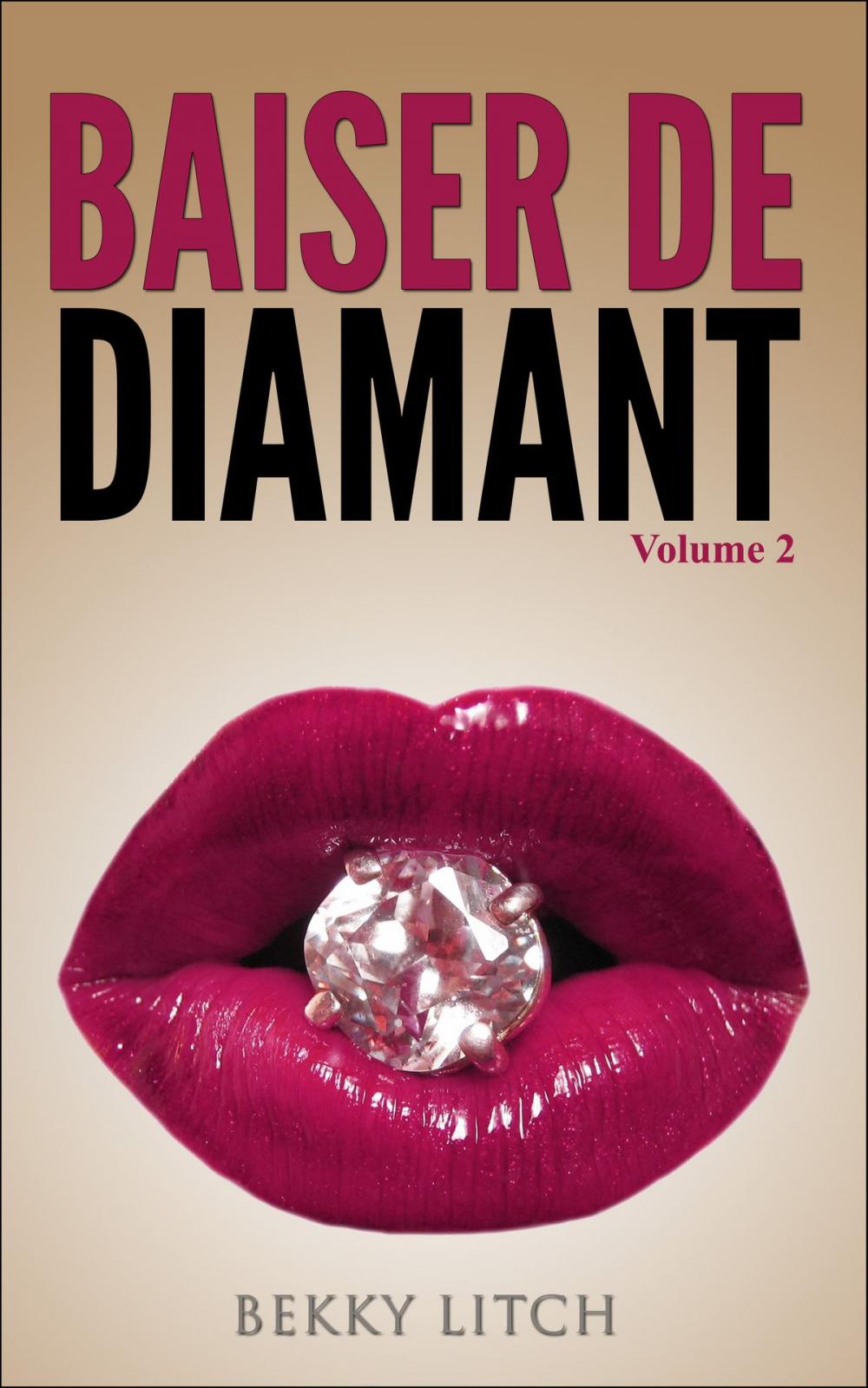 Big bigCover of Roman érotique - Baiser de diamant - Volume 2