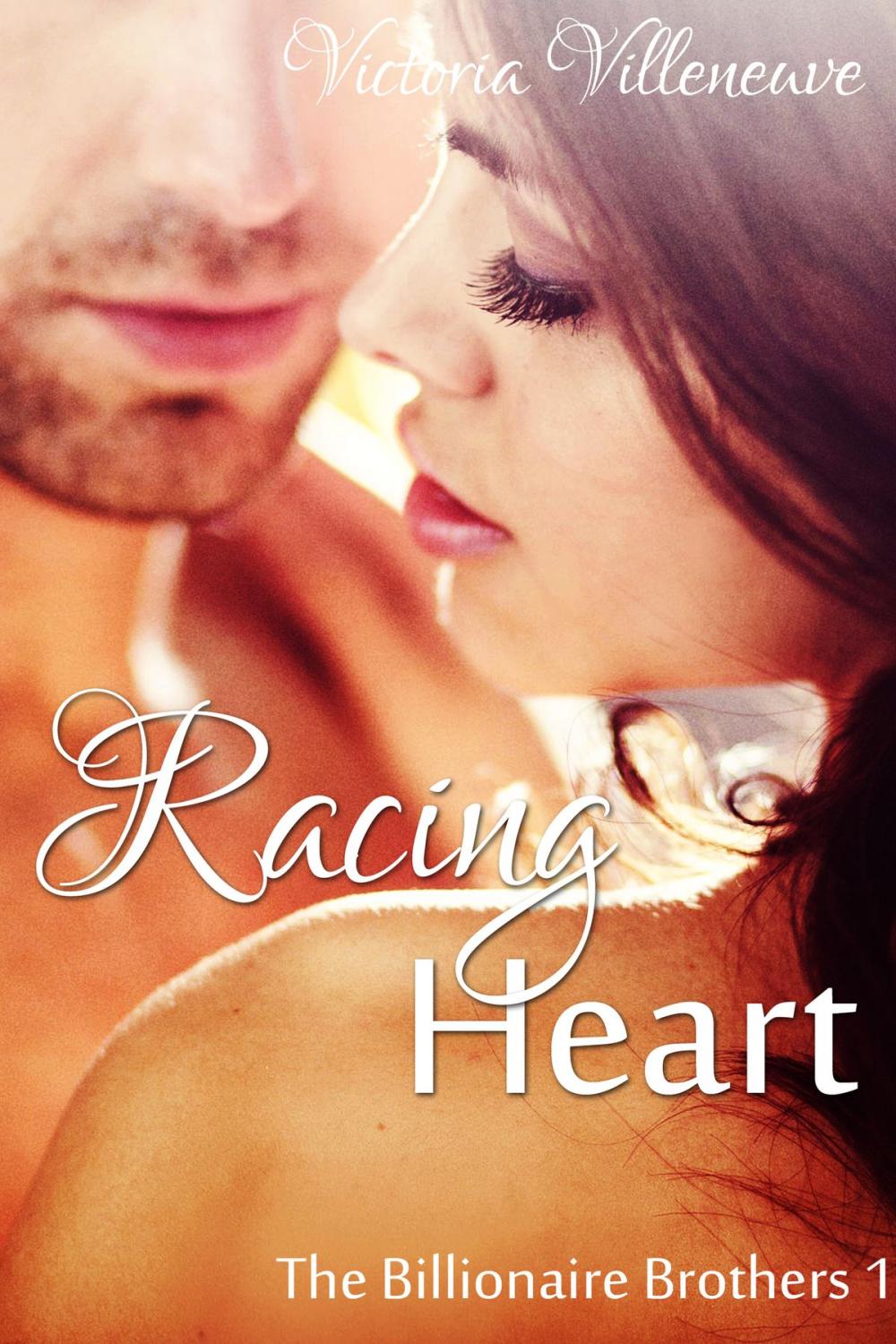 Big bigCover of Racing Heart (The Billionaire Brothers 1)