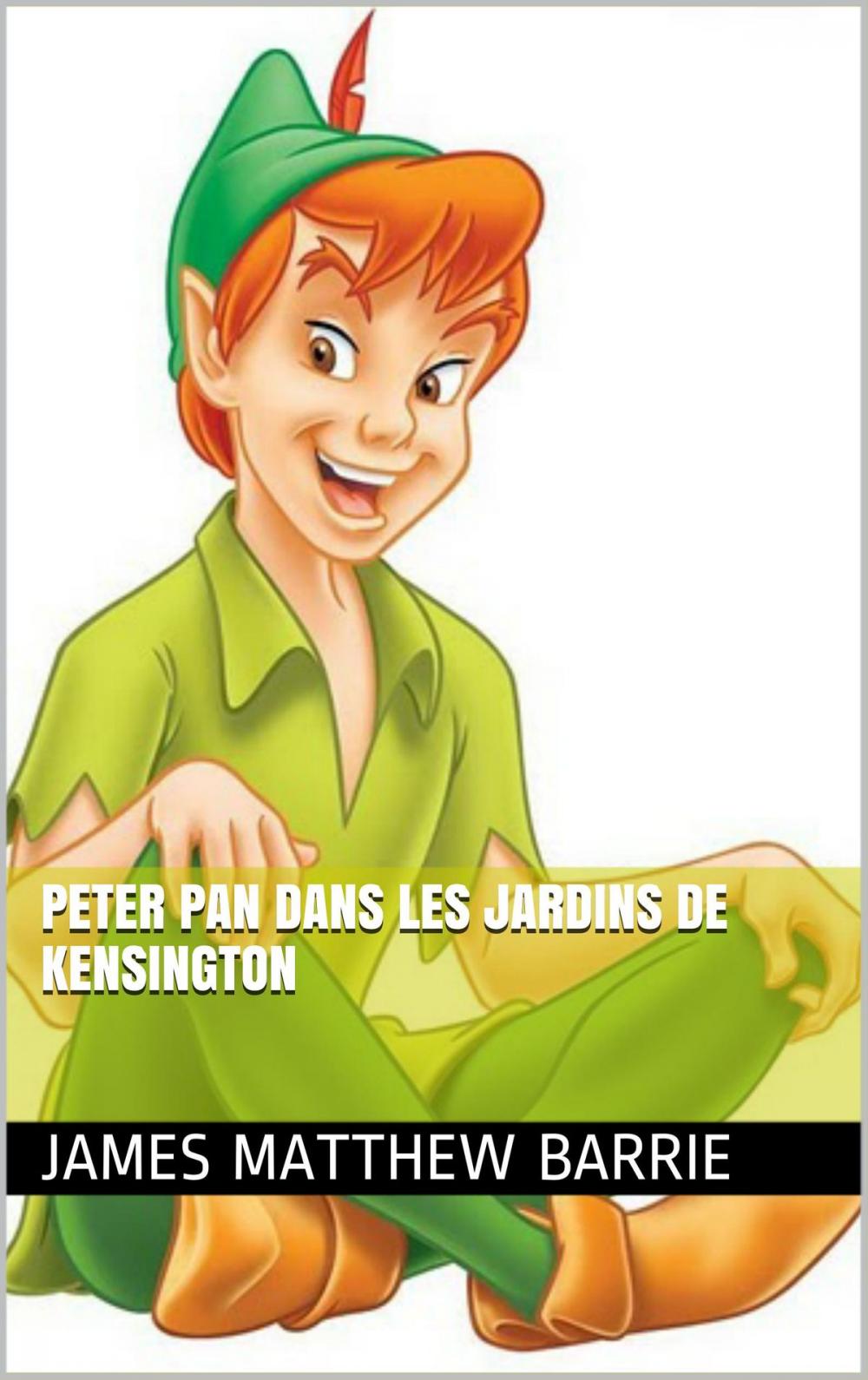 Big bigCover of Peter Pan dans les Jardins de Kensington