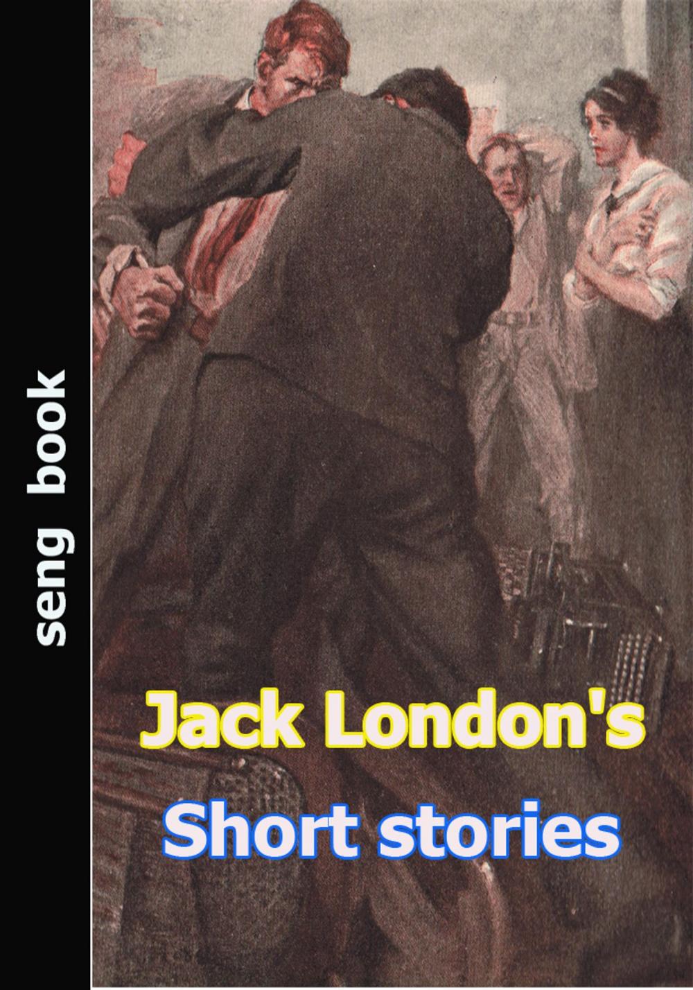 Big bigCover of Jack London's Short stories