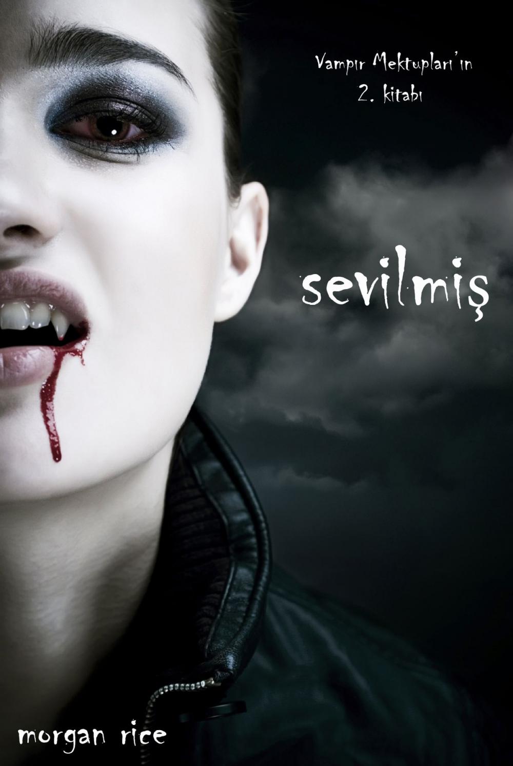 Big bigCover of Sevilmiş (Vampır Mektupları’ın 2. Kitabı)