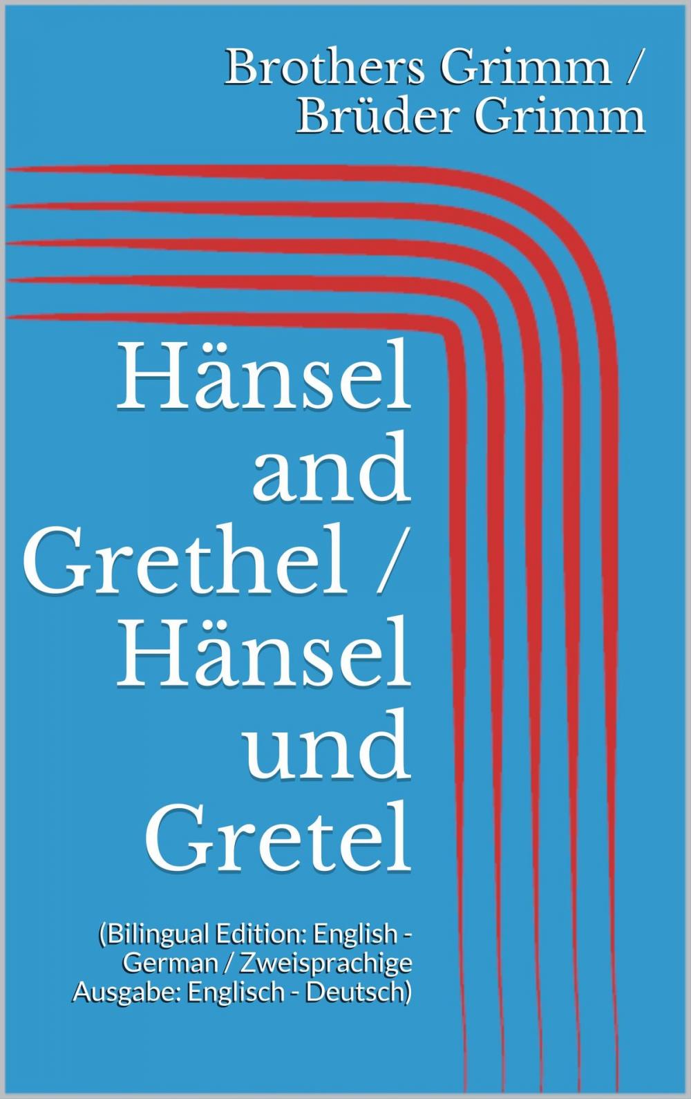 Big bigCover of Hänsel and Grethel / Hänsel und Gretel