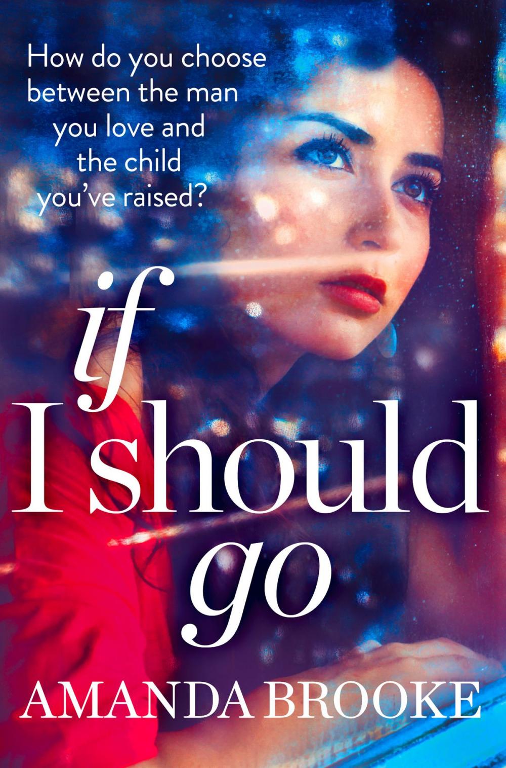 Big bigCover of If I Should Go (Novella)