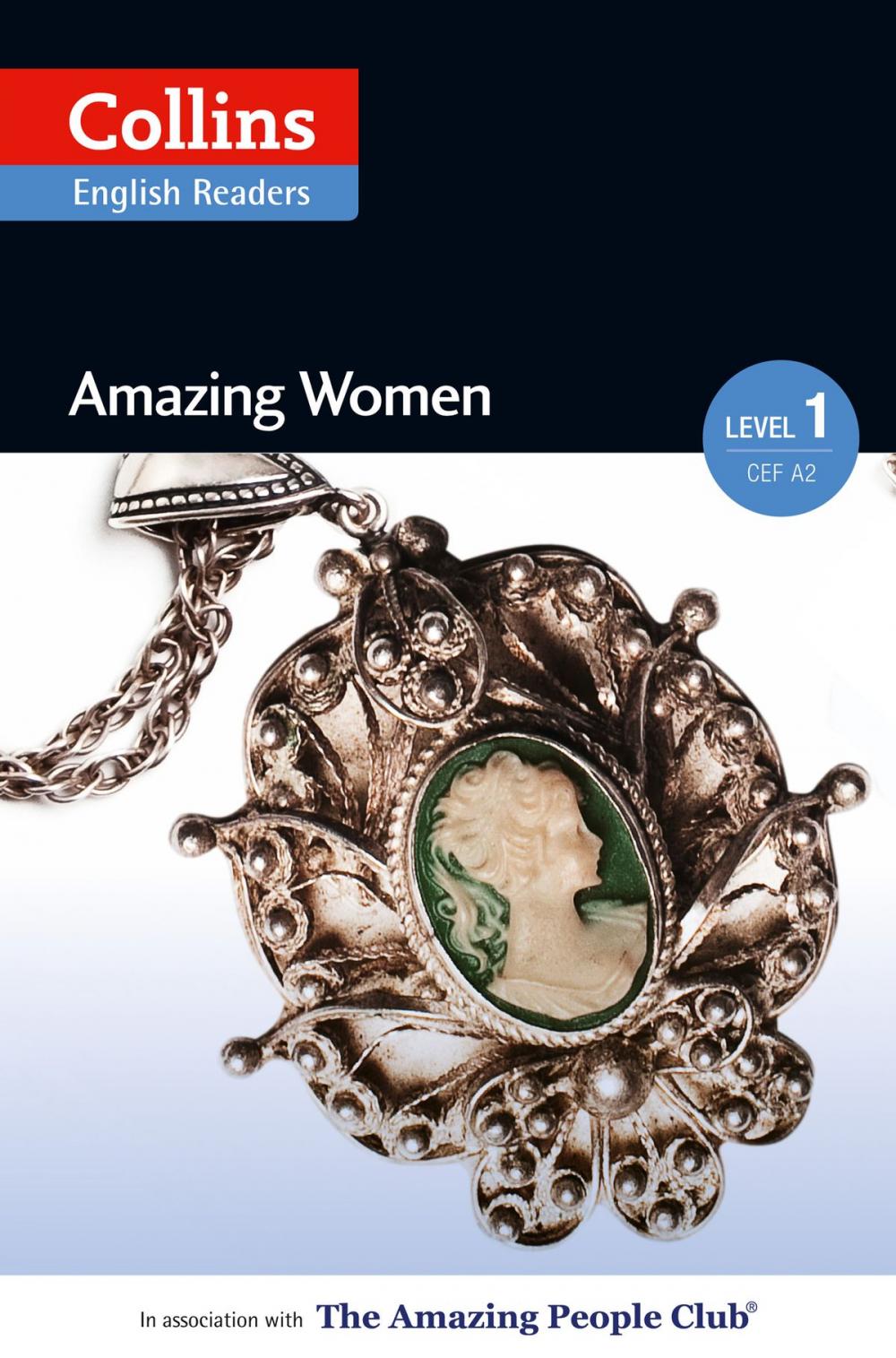 Big bigCover of Amazing Women: A2 (Collins Amazing People ELT Readers)