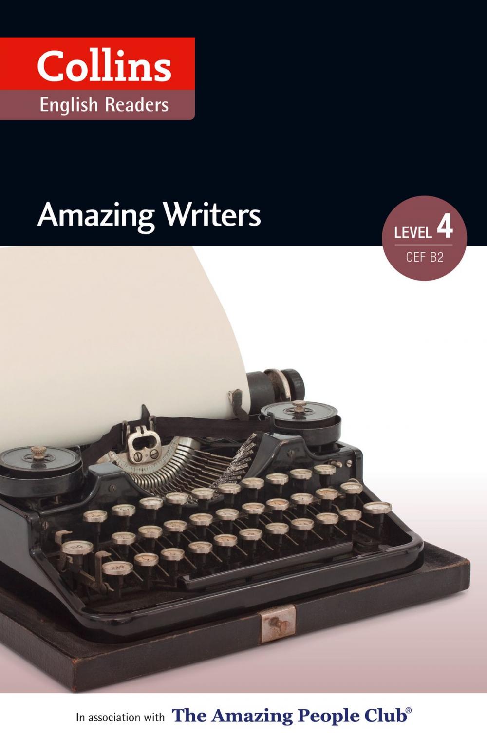 Big bigCover of Amazing Writers: B2 (Collins Amazing People ELT Readers)