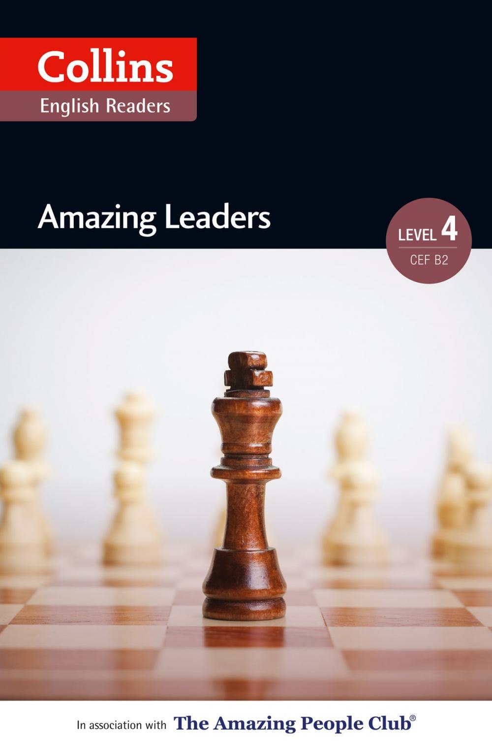 Big bigCover of Amazing Leaders: B2 (Collins Amazing People ELT Readers)