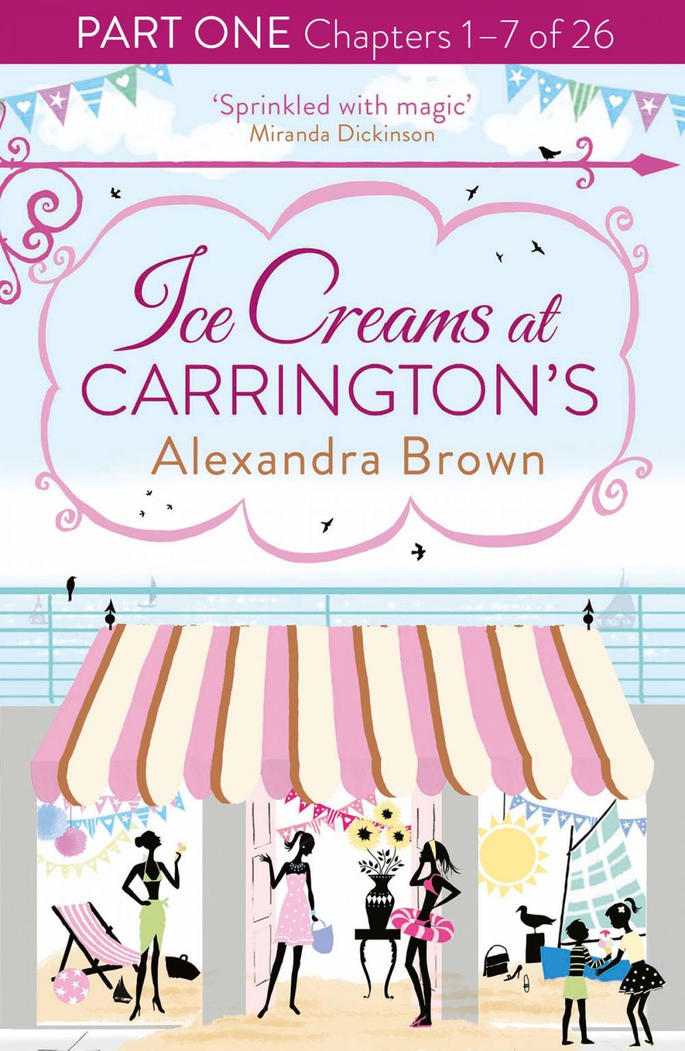 Big bigCover of Ice Creams at Carrington’s: Part One, Chapters 1–7 of 26