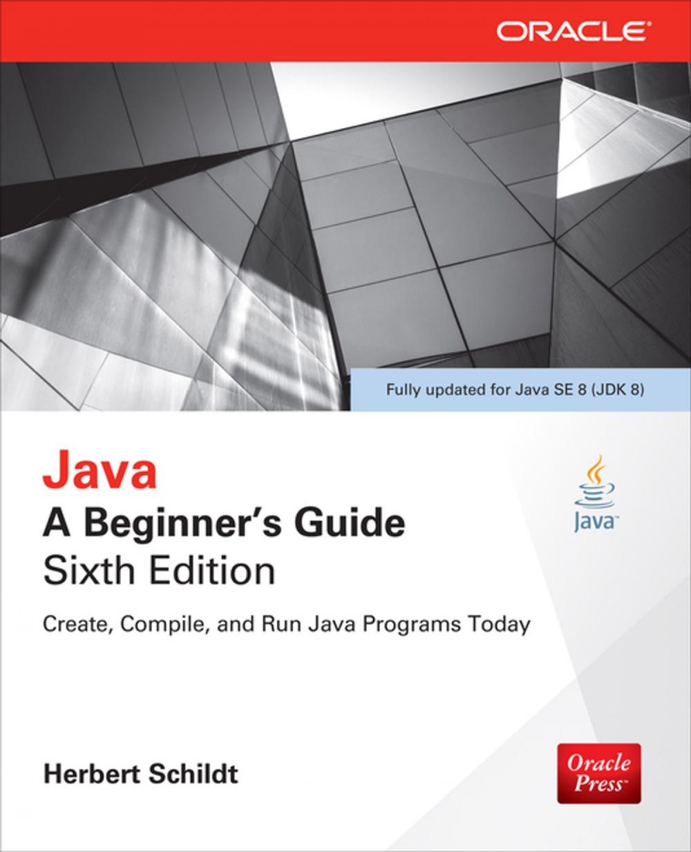 Big bigCover of Java: A Beginner's Guide, Sixth Edition