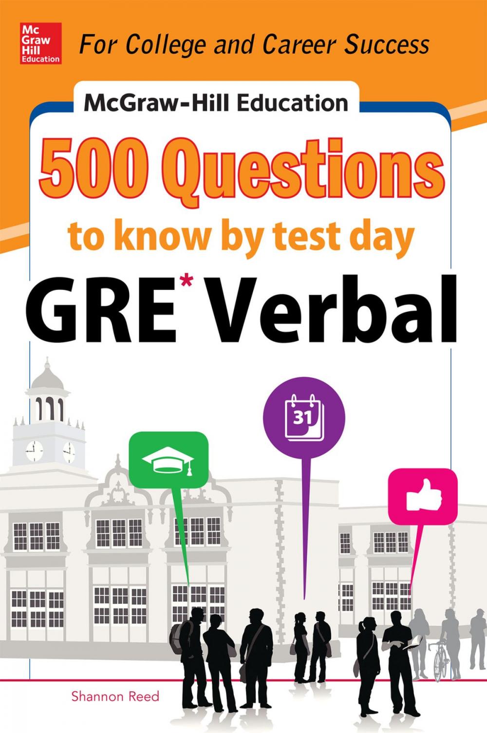 Big bigCover of McGraw-Hill Education 500 GRE Verbal Questions to Know by Test Day