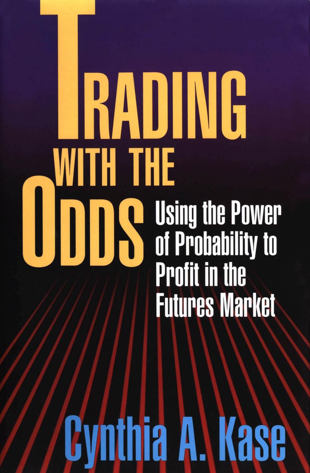 Big bigCover of Trading With The Odds: Using the Power of Statistics to Profit in the futures Market