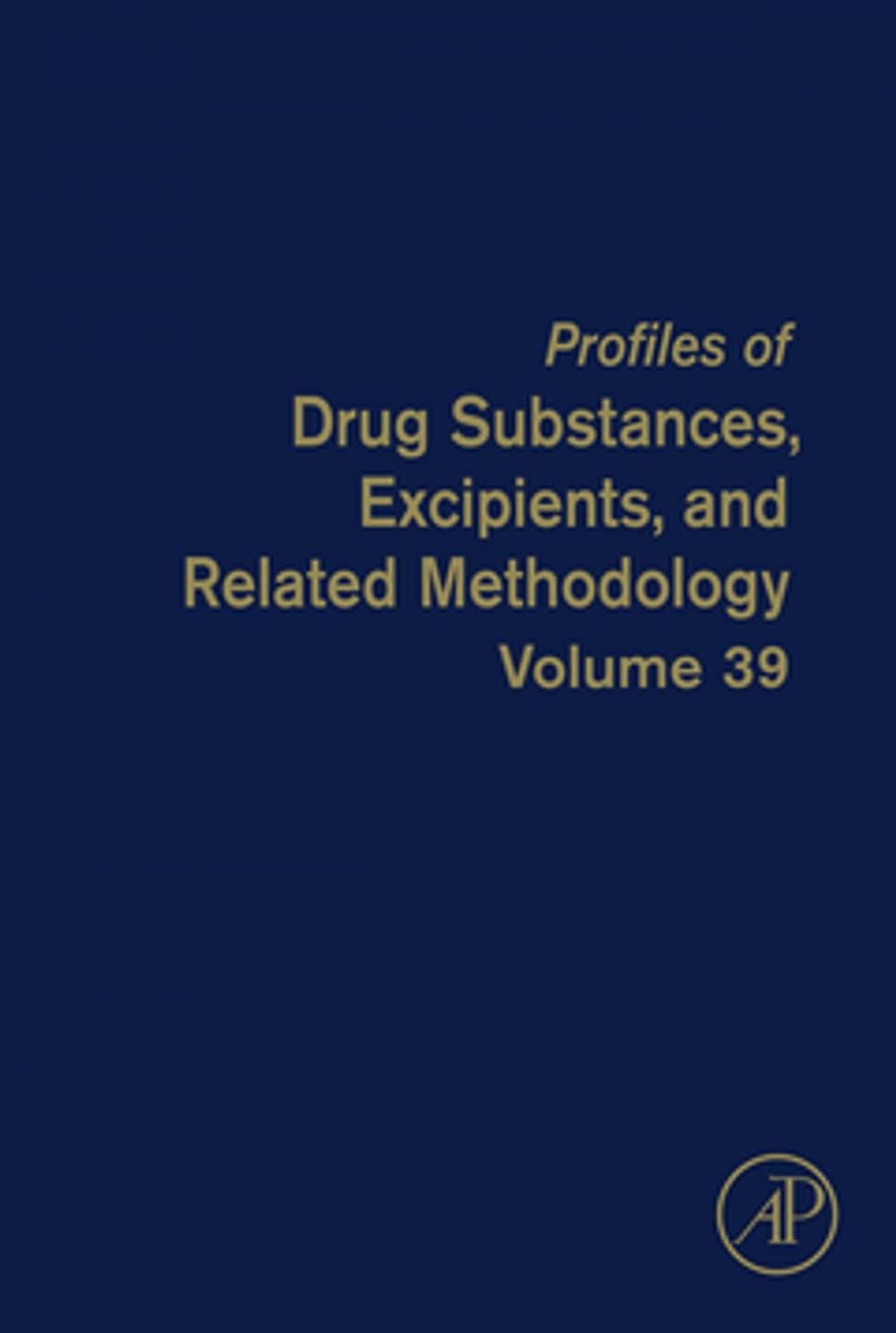 Big bigCover of Profiles of Drug Substances, Excipients and Related Methodology