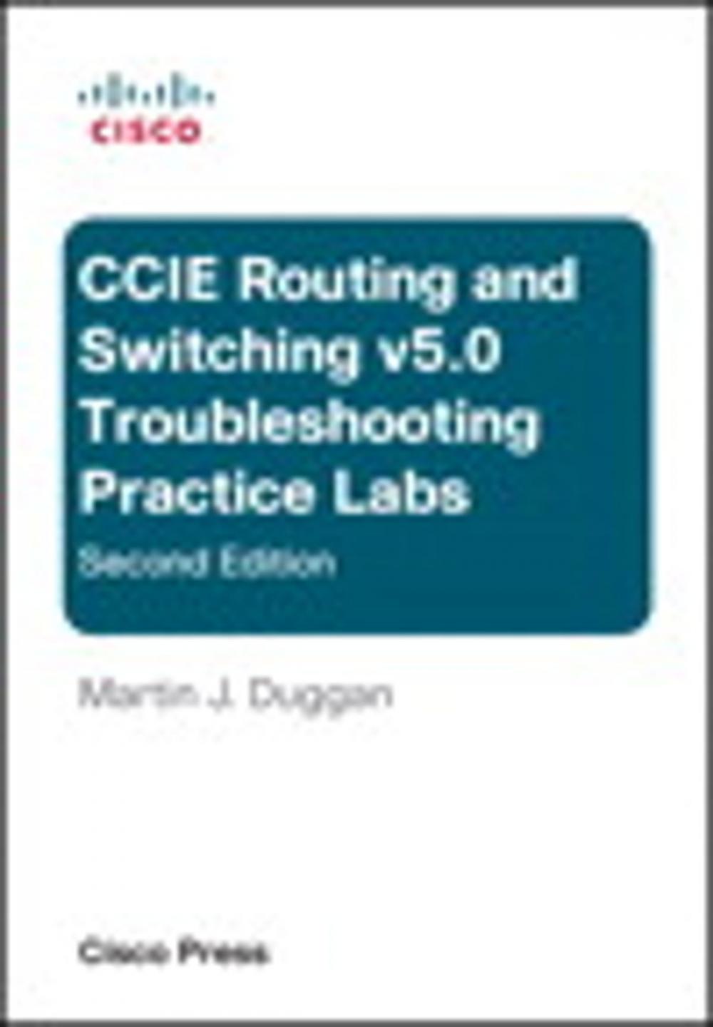 Big bigCover of Cisco CCIE Routing and Switching v5.0 Troubleshooting Practice Labs