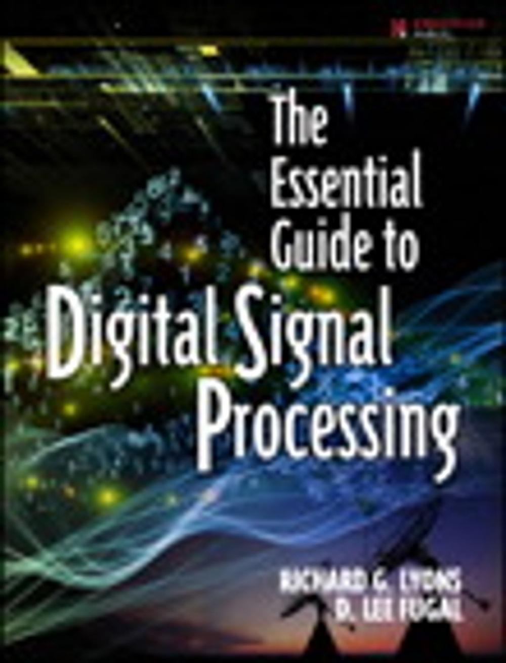 Big bigCover of The Essential Guide to Digital Signal Processing