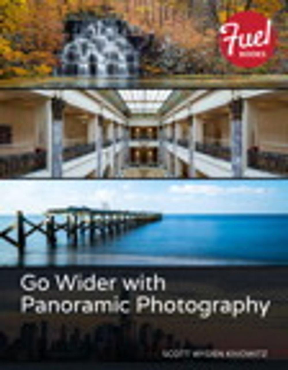 Big bigCover of Go Wider with Panoramic Photography