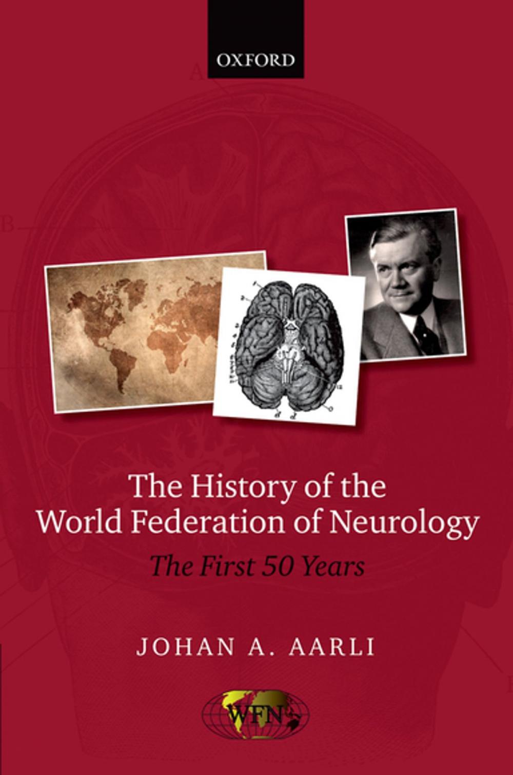 Big bigCover of The History of the World Federation of Neurology