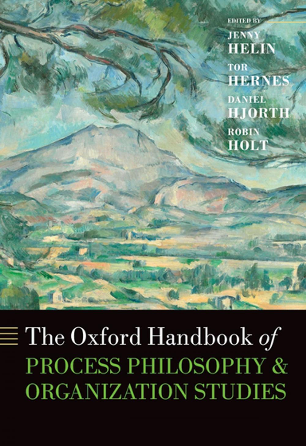 Big bigCover of The Oxford Handbook of Process Philosophy and Organization Studies