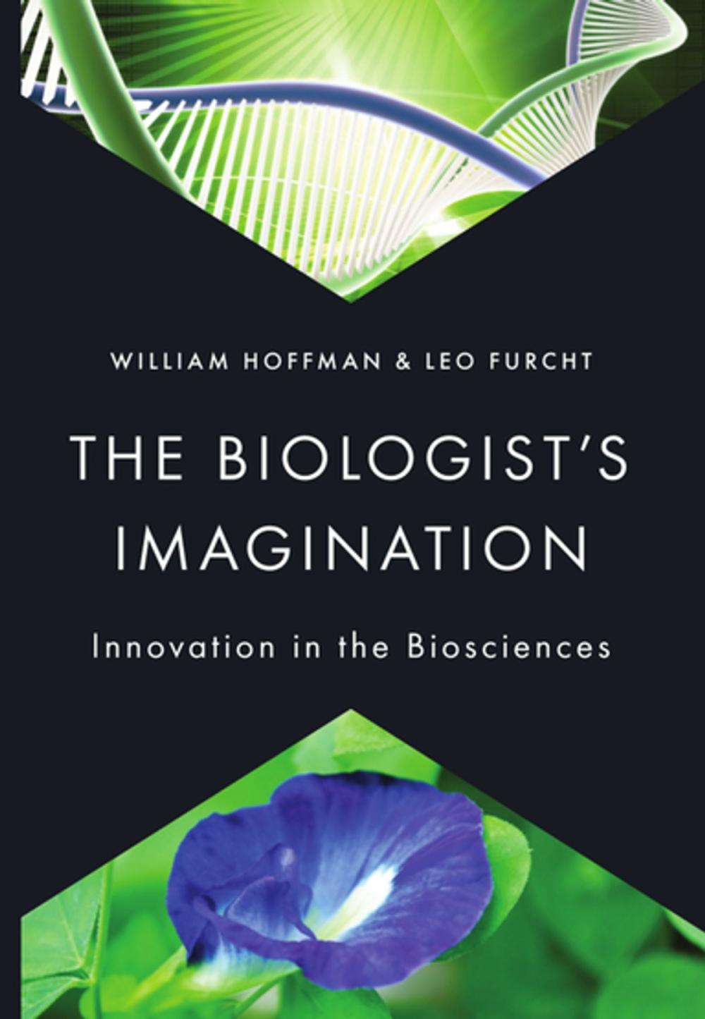 Big bigCover of The Biologist's Imagination