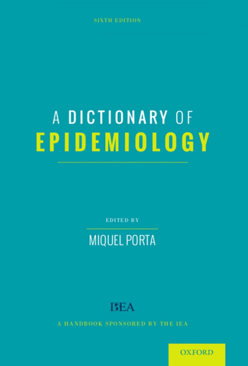 Big bigCover of A Dictionary of Epidemiology