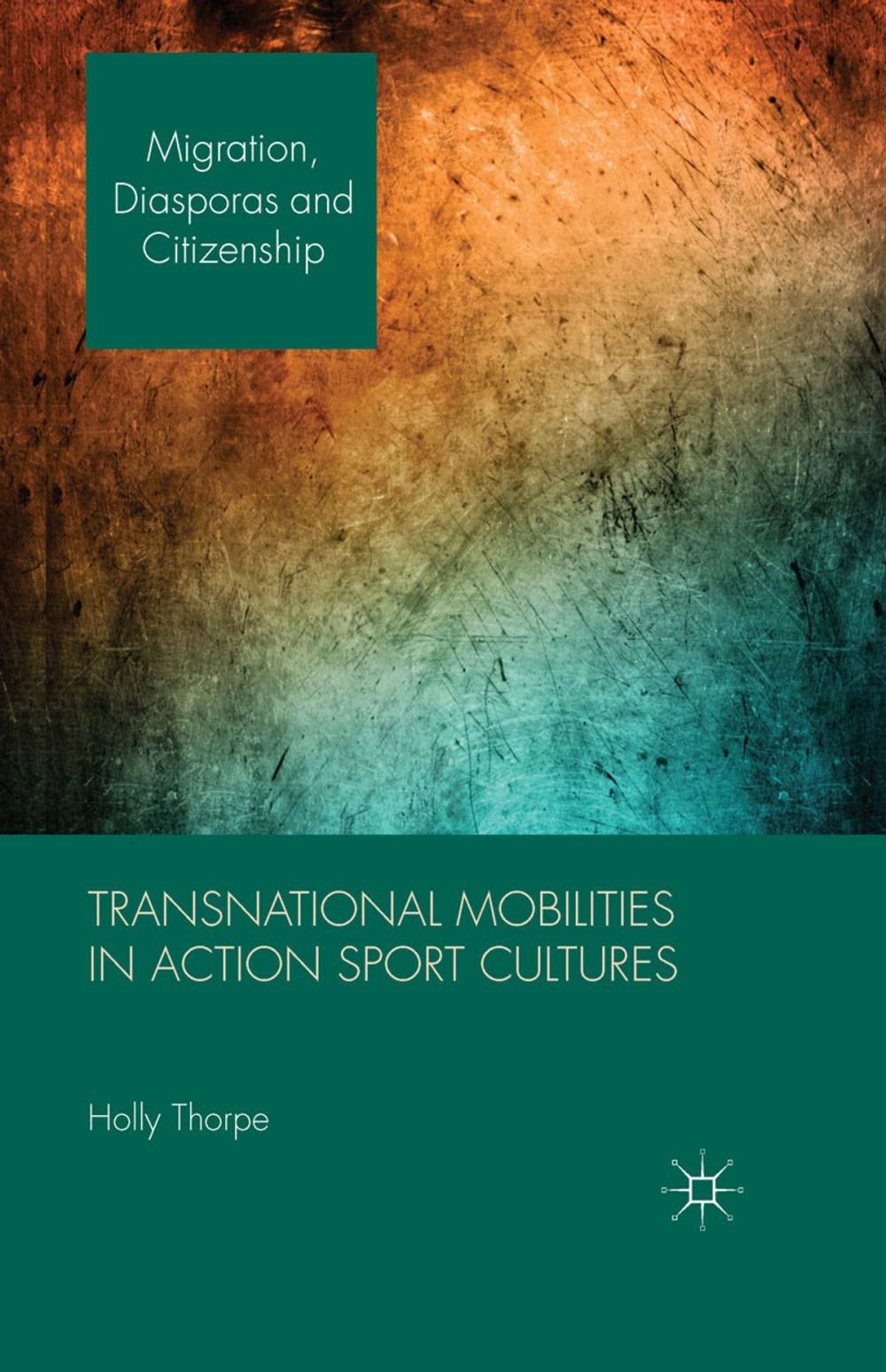 Big bigCover of Transnational Mobilities in Action Sport Cultures