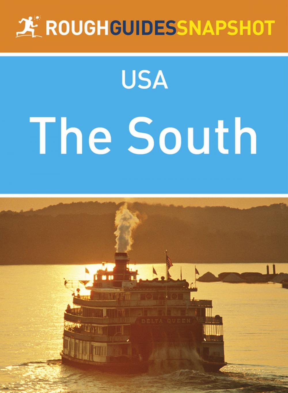 Big bigCover of The South (Rough Guides Snapshot USA)