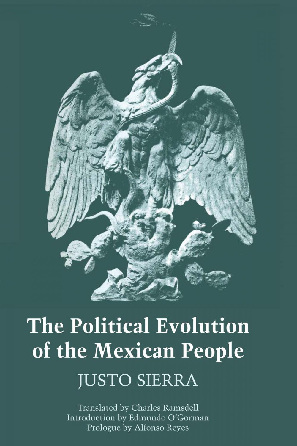 Big bigCover of The Political Evolution of the Mexican People