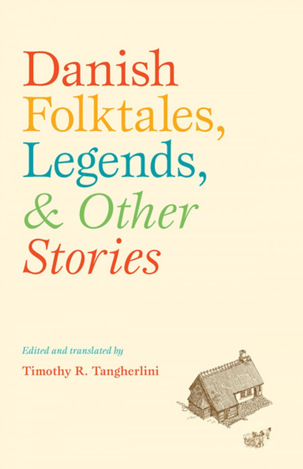 Big bigCover of Danish Folktales, Legends, and Other Stories