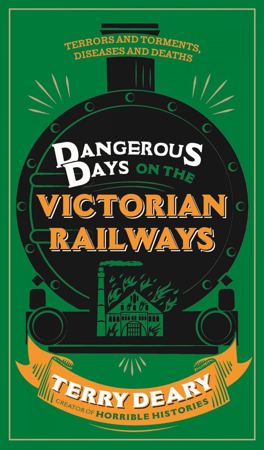 Big bigCover of Dangerous Days on the Victorian Railways