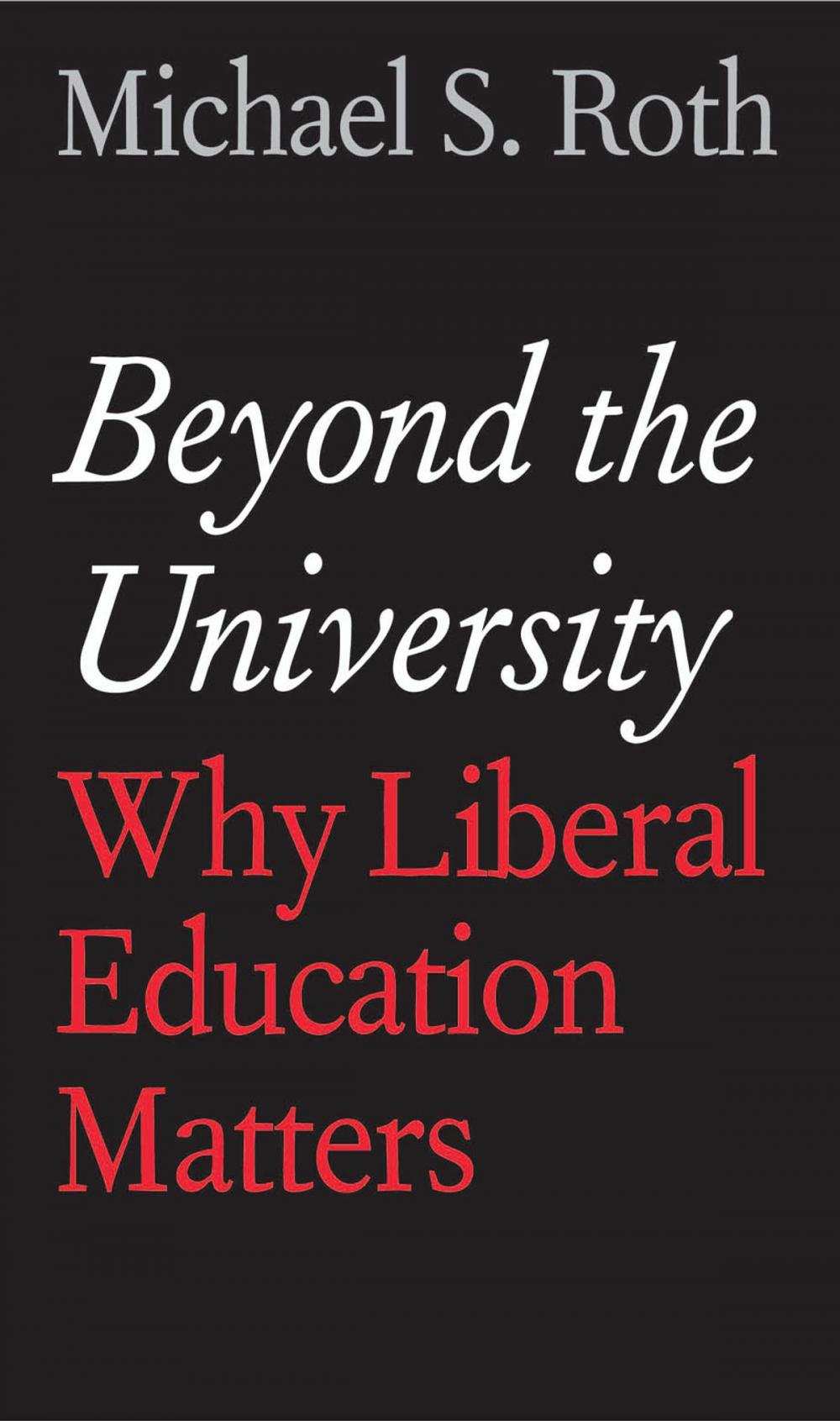 Big bigCover of Beyond the University