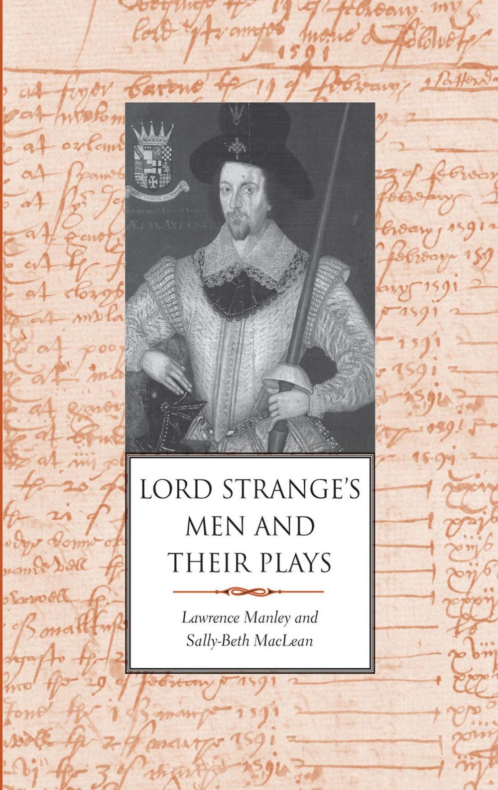 Big bigCover of Lord Strange's Men and Their Plays