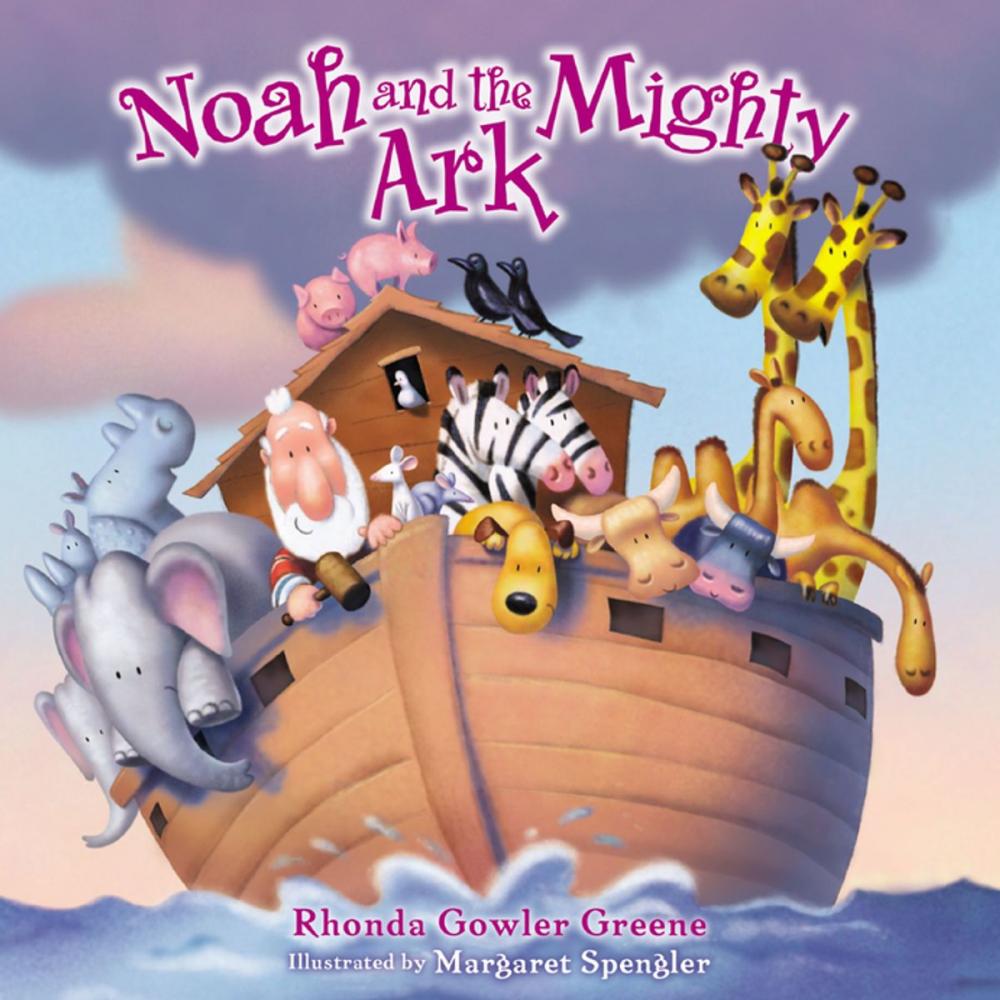 Big bigCover of Noah and the Mighty Ark