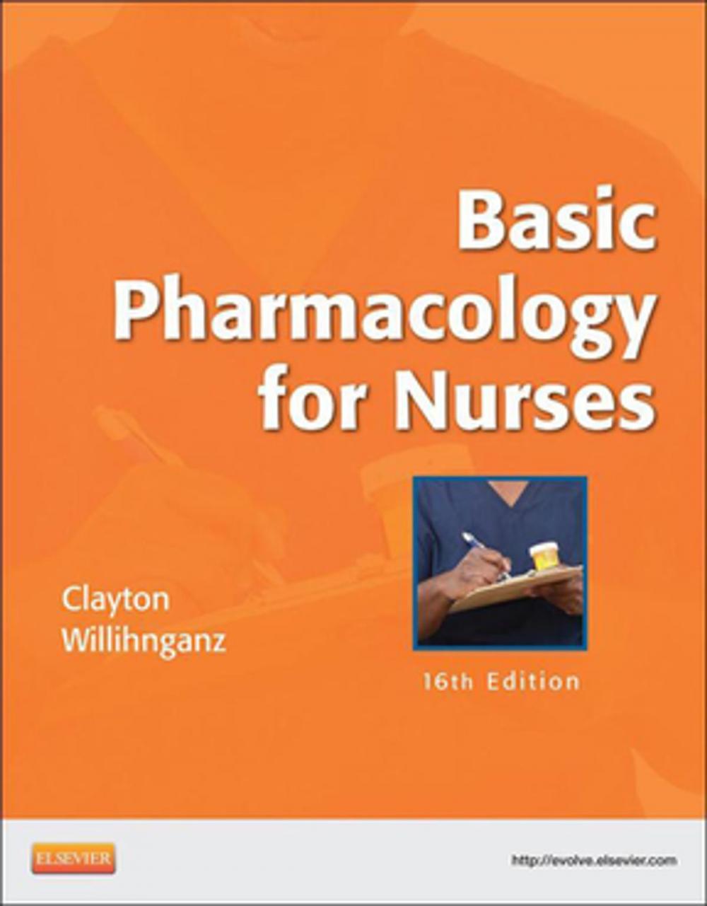 Big bigCover of Basic Pharmacology for Nurses - E-Book