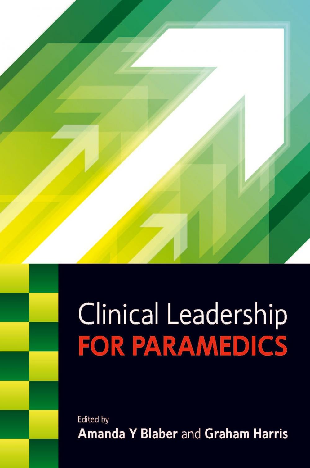 Big bigCover of Clinical Leadership For Paramedics