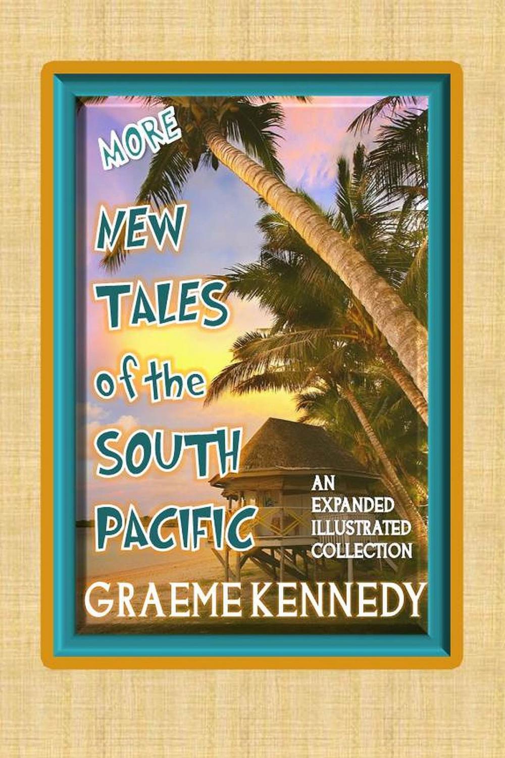 Big bigCover of More New Tales of the South Pacific