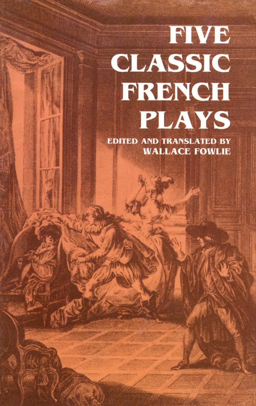 Big bigCover of Five Classic French Plays