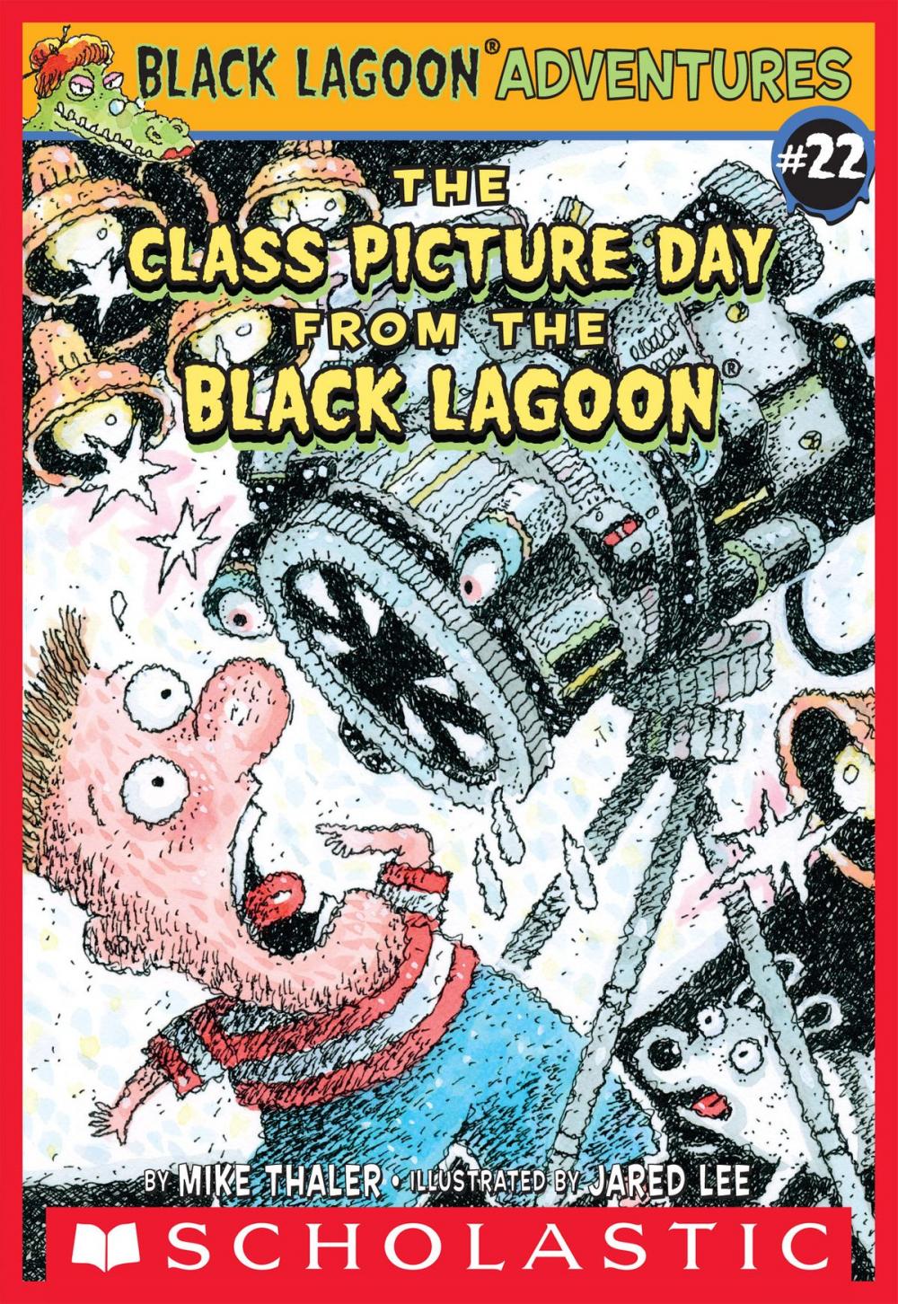 Big bigCover of The Class Picture Day from the Black Lagoon (Black Lagoon Adventures #22)