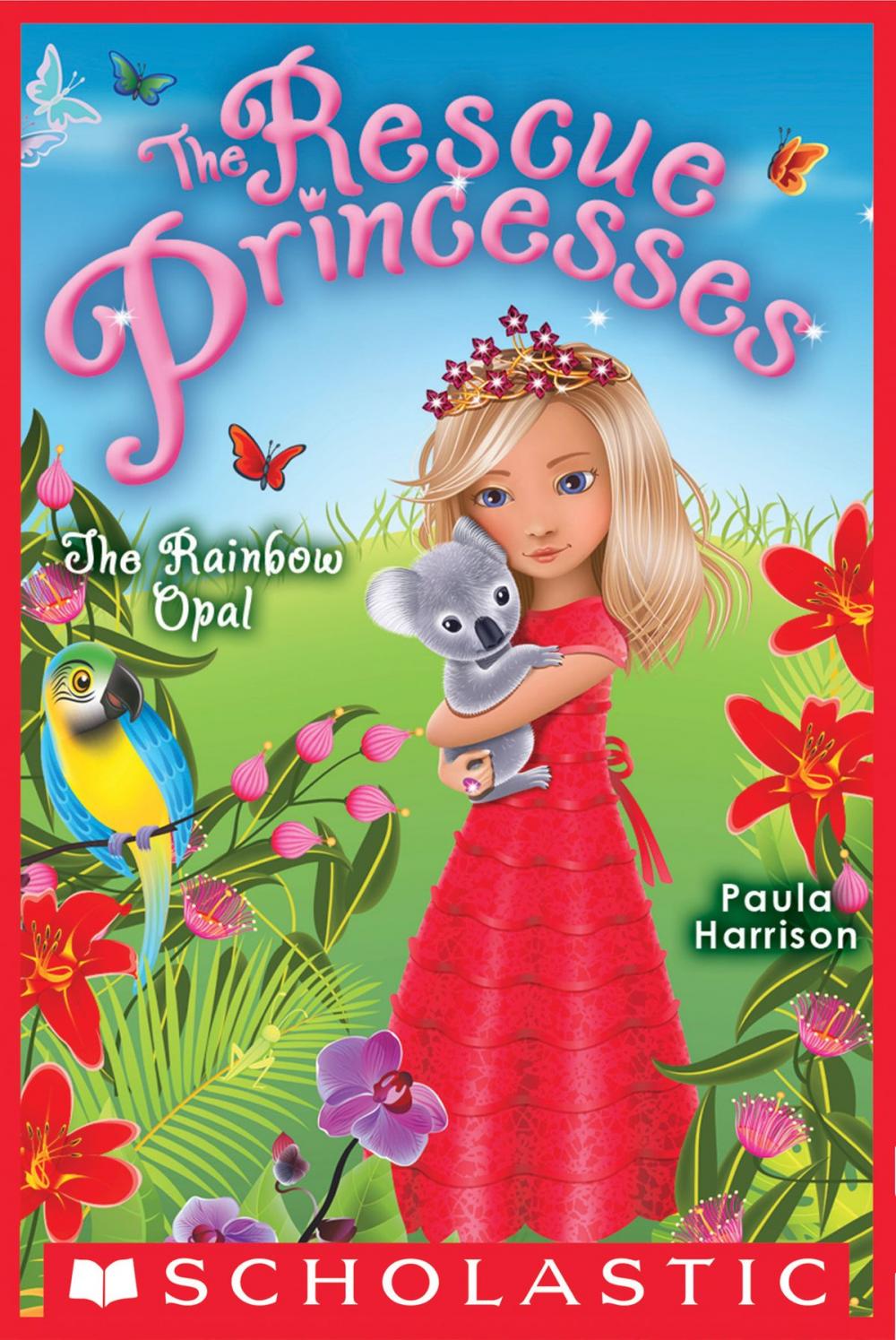 Big bigCover of Rescue Princesses #11: the Rainbow Opal