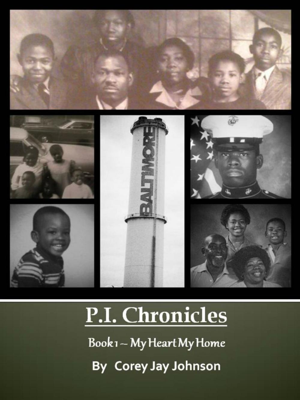 Big bigCover of P.I. Chronicles - My Heart My Home