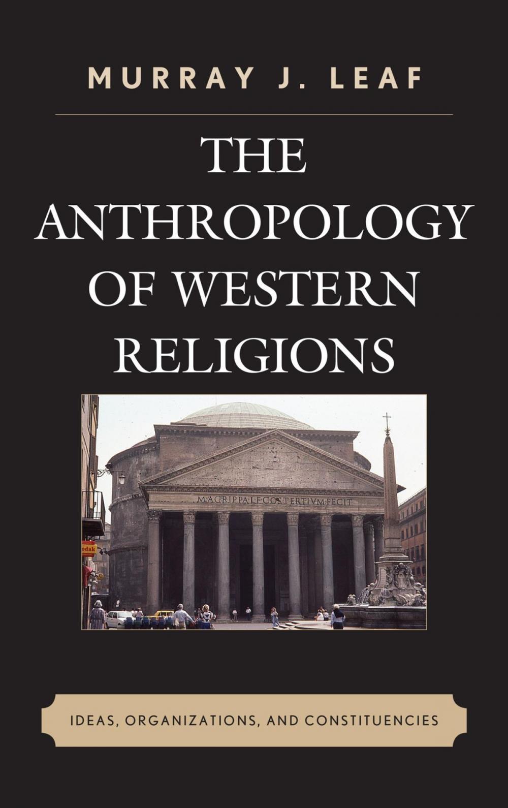 Big bigCover of The Anthropology of Western Religions