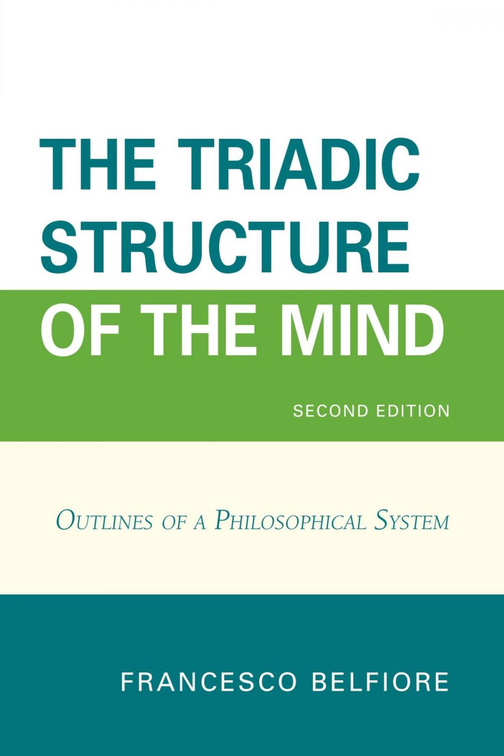 Big bigCover of The Triadic Structure of the Mind