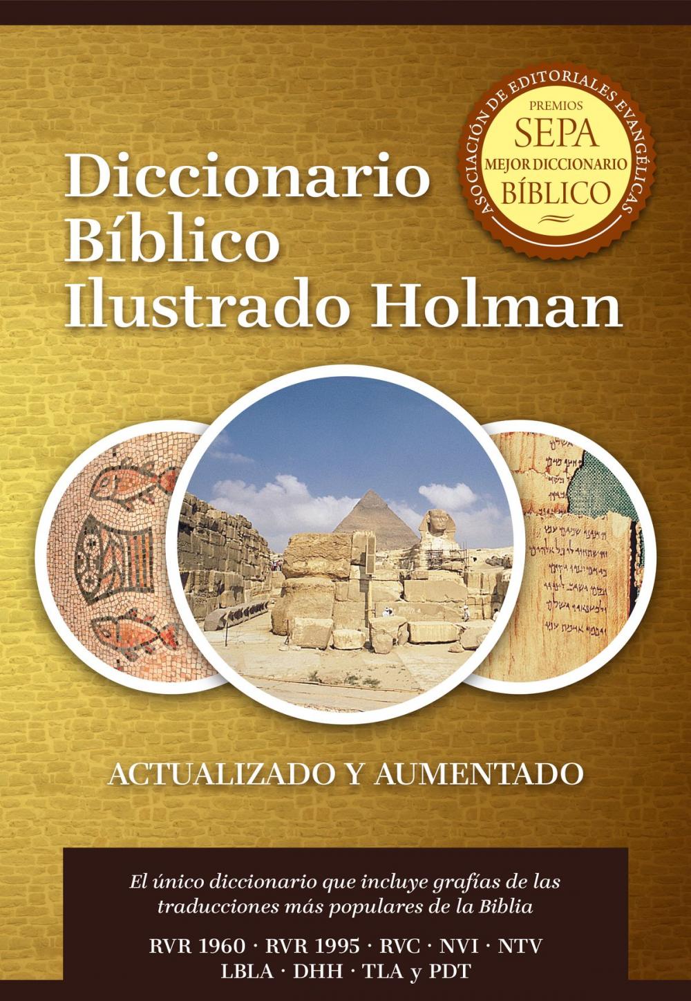 Big bigCover of Diccionario Bíblico Ilustrado Holman Revisado y Aumentado