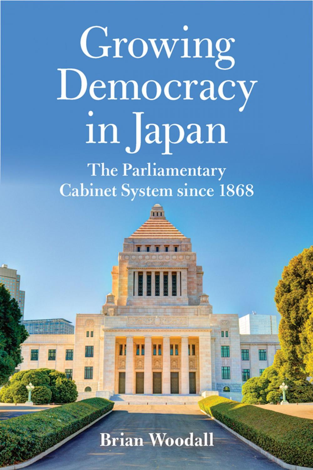 Big bigCover of Growing Democracy in Japan