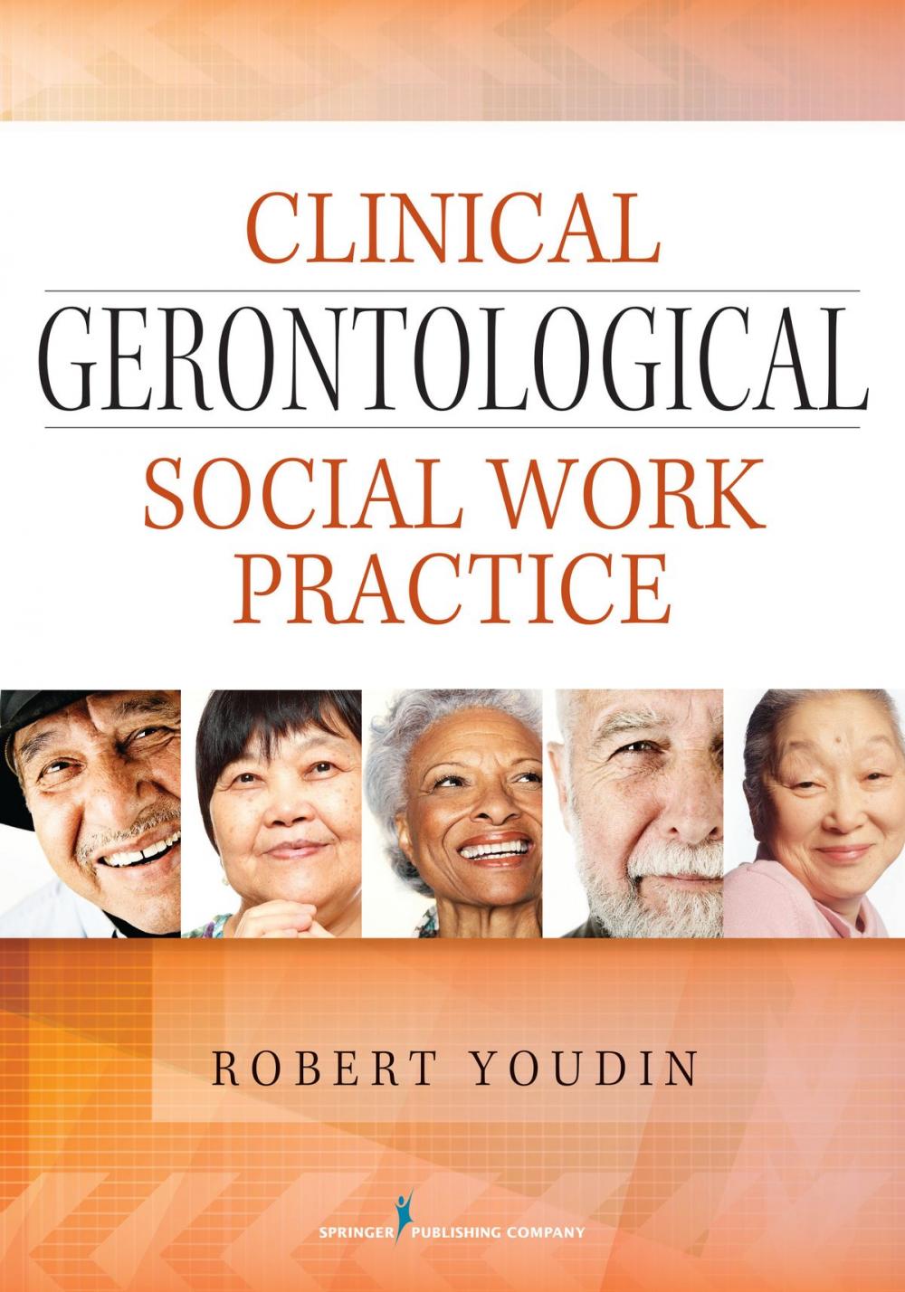 Big bigCover of Clinical Gerontological Social Work Practice