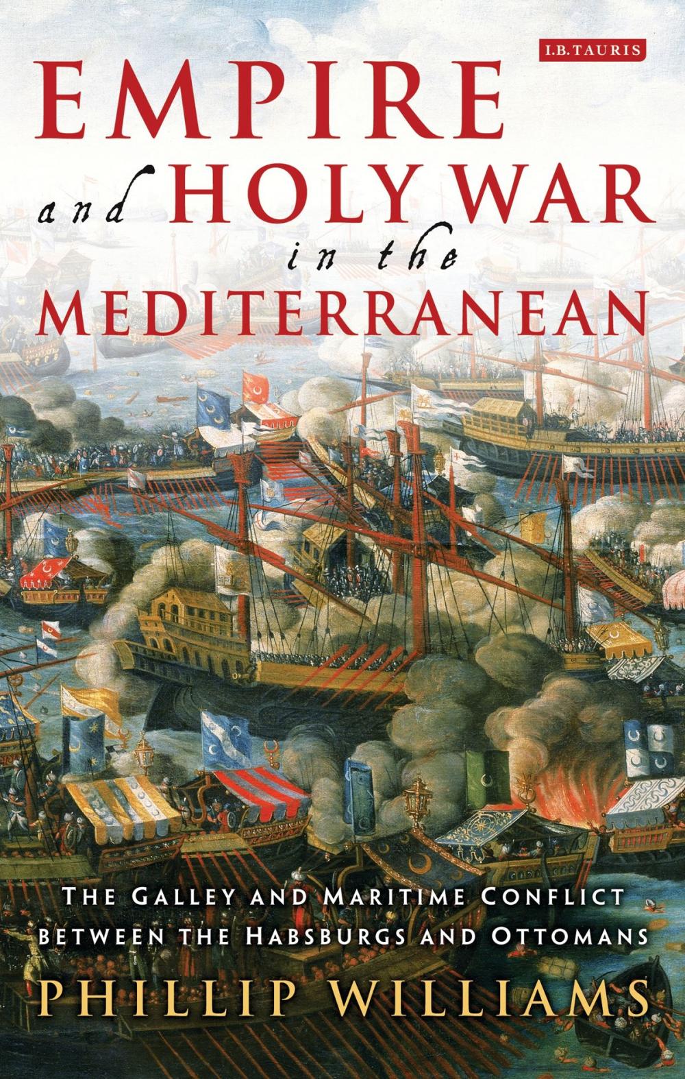 Big bigCover of Empire and Holy War in the Mediterranean