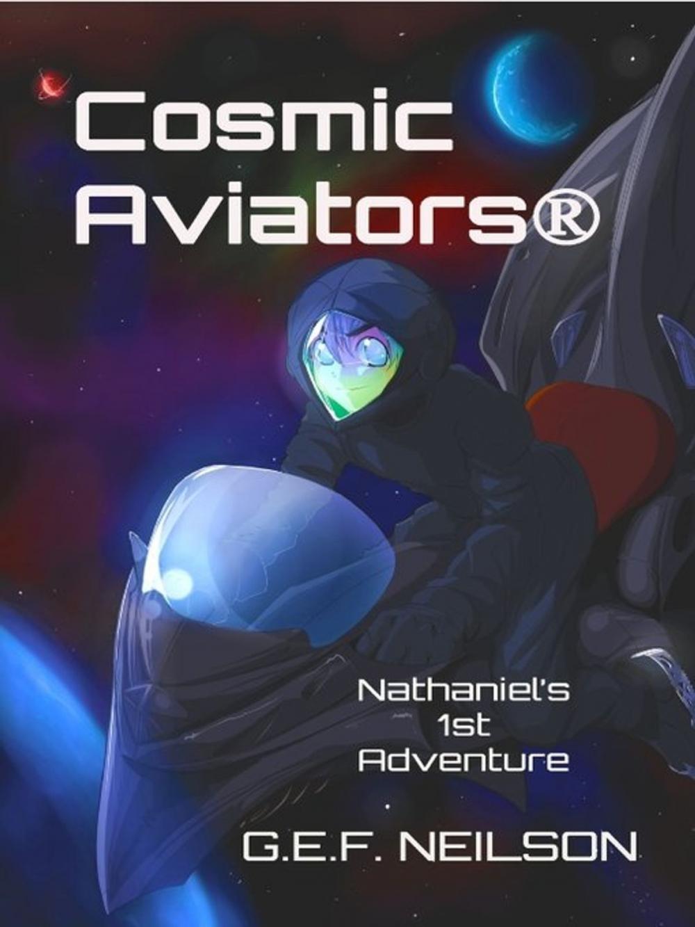 Big bigCover of Cosmic Aviators - Nathaniel's 1st Adventure